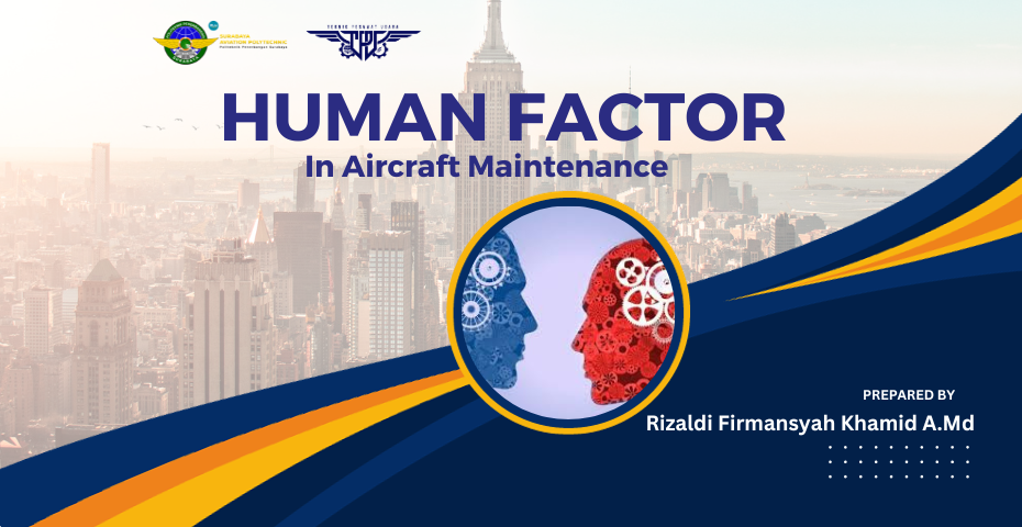 Human Factor in Aircraft Maintenance 